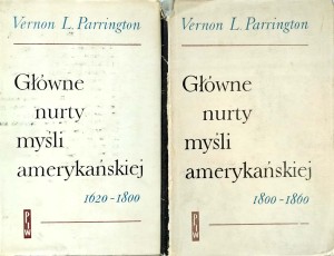 Parrington, Główne nurty myśli amerykańskiej 2 tomy