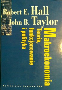 Robert Hall John Taylor, Makroekonomia Teoria funkcjonowanie i polityka