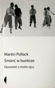 Martin Pollack, Śmierć w bunkrze