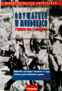 Stephen Ambrose, Obywatele w mundurach