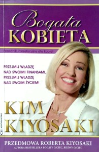 Kim Kiyosaki, Bogata kobieta
