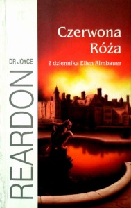 Joyce Reardon, Czerwona Róża