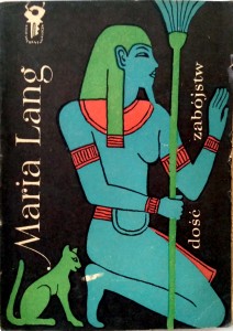 Maria Lang, Dość zabójstw