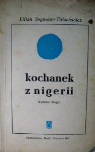 Lilian Seymour- Tułasiewicz, Kochanek z Nigerii