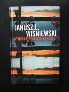 Janusz L. Wiśniewski, Intymna teoria względności