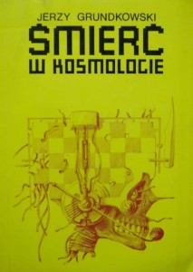 Jerzy Grundkowski, Śmierć w kosmolocie