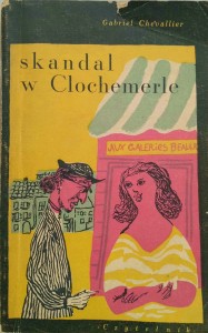 Gabriel Chevallier, Skandal w Clochemerle