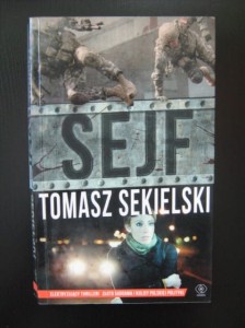 Tomasz Sekielski, Sejf