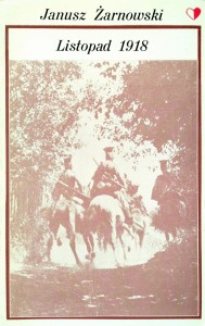 Janusz Żarnowski, Listopad 1918