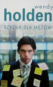 Wendy Holden, Szkoła dla mężów