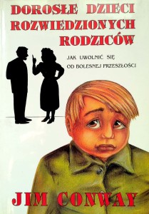 Jim Conway, Dorosłe dzieci rozwiedzionych rodziców