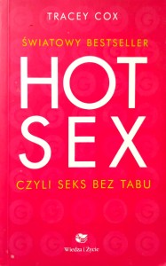 Tracey Cox, Hot Sex czyli seks bez tabu