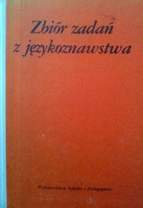 W. Gruszczyński, Zbiór zadań z językoznawstwa