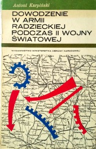 Antoni Karpiński, Dowodzenie w armii radzieckiej podczas II wojny światowej