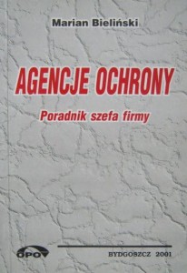 Marian Bieliński, Agencje ochrony