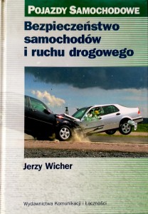 Jerzy Wicher, Bezpieczeństwo samochodów i ruchu drogowego