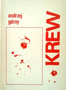 Andrzej Górny, Krew