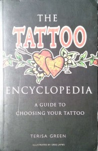 The Tattoo Encyclopedia A Guide to Choosing your Tattoo