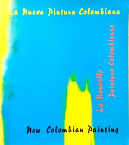 New Colombian Painting Malarstwo kolumbijskie