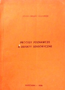 Klimasiński, Procesy poznawcze a defekty sensoryczne