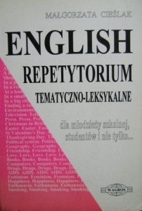 Małgorzata Cieślak, English Repetytorium tematyczno- leksykalne