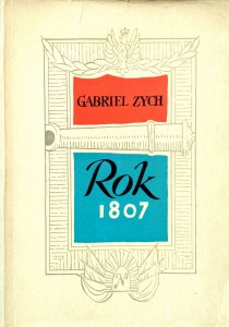 Gabriel Zych, Rok 1807