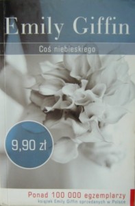 Emily Giffin, Coś niebieskiego