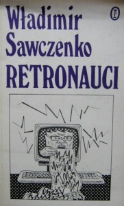 Władimir Sawczenko, Retronauci