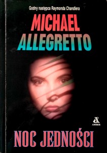 Michael Allegretto, Noc jedności