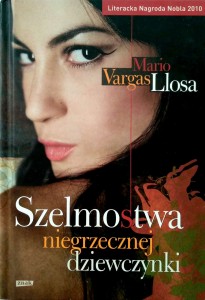 Mario Vargas Llosa, Szelmostwa niegrzecznej dziewczynki