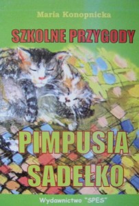 Maria Konopnicka, Szkolne przygody Pimpusia Sadełko wyd. Spes