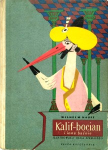 Wilhelm Hauff, Kalif- bocian i inne baśnie
