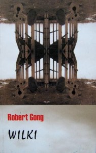 Robert Gong, Wilki