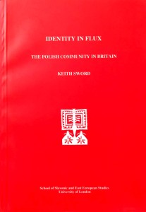 Keith Sword, Identity in Flux The Polish Community in Britain