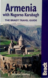 Nicholasd Holding, Armenia with Nagorno Karabagh Przewodnik Bradt