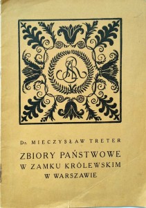 Mieczysław Treter, Zbiory państwowe w Zamku Królewskim w Warszawie