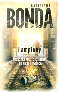 Katarzyna Bonda, Lampiony
