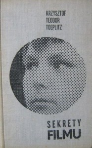 Krzysztof Teodor Toeplitz, Sekrety filmu