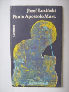 Józef Łoziński, Paulo Apostolo Mart.