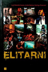 Soares Batista Pimentel, Elitarni