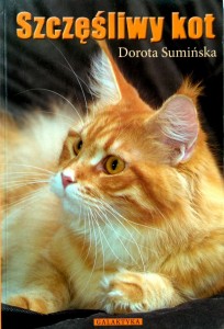 Dorota Sumińska, Szczęśliwy kot