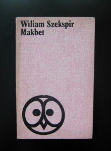 Wiliam Szekspir, Makbet wyd. Łódzkie