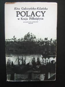Kira Gałczyńska- Kilańska, Polacy w Kraju Półksiężyca