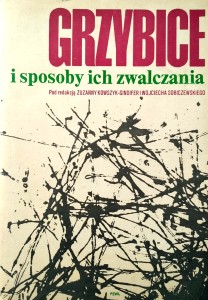 Grzybice i sposoby ich zwalczania 