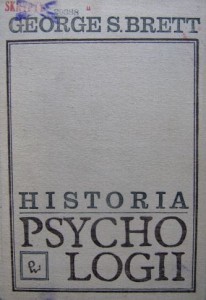 George S. Brett, Historia psychologii