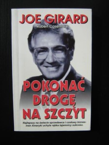 Joe Girard, Pokonać drogę na szczyt