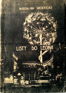 Wiesław Wodecki, Listy do Leona