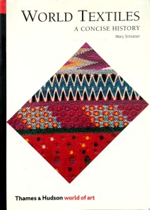 Mary Schoeser, World Textiles A Concise History Tkaniny