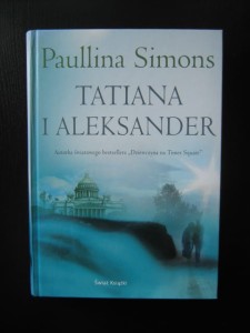 Paullina Simons, Tatiana i Aleksander
