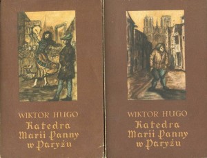 Wiktor Hugo, Katedra Marii Panny w Paryżu wyd. 1954